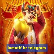 lomotif br telegram